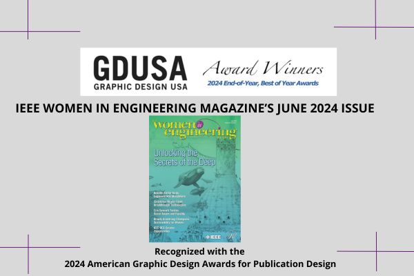 IEEE Women in Engineering June 2024 Issue Wins the Best Design Award from GDUSA